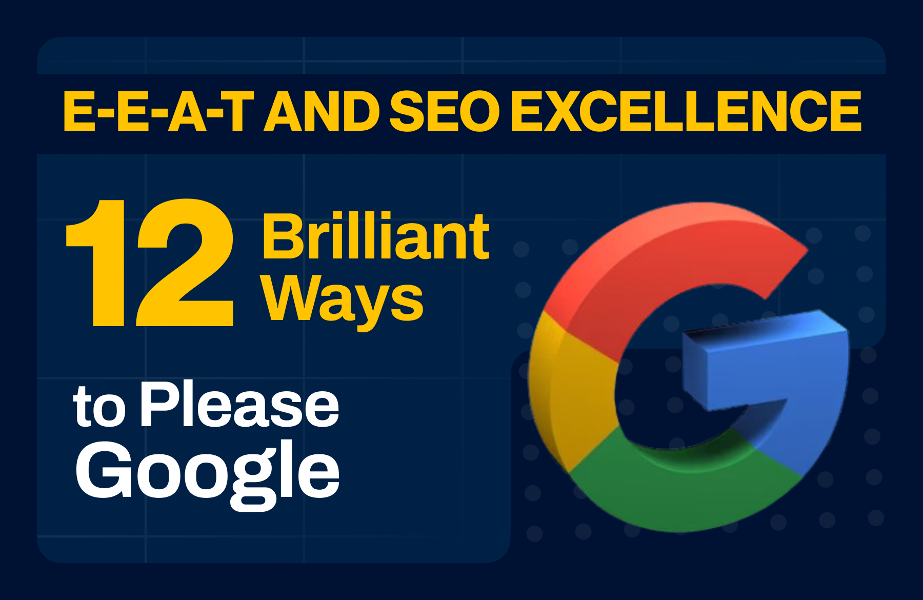 Infographic illustrating 12 proven strategies to enhance E-E-A-T and boost SEO rankings.